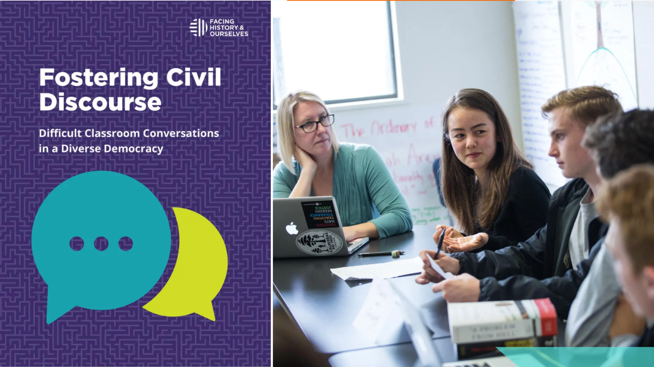 fostering civil discourse guide cover next to image of a teacher with fair hair and glasses listening. 4 students sit side by side in a brightly sunlit classroom.